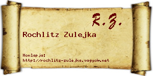 Rochlitz Zulejka névjegykártya